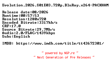 NFO for the release Evolution.2026.S01E03.720p.BluRay.x264-PACKHAM by PACKHAM