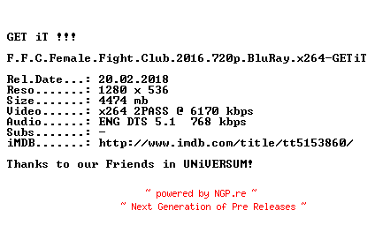 NFO for the release F.F.C.Female.Fight.Club.2016.720p.BluRay.x264-GETiT by GETiT