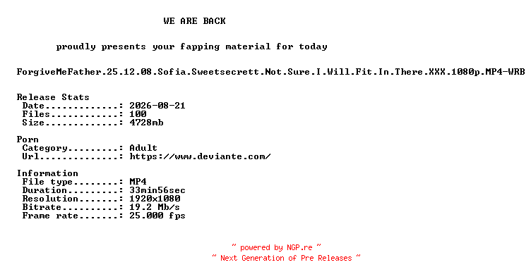 NFO for the release ForgiveMeFather.25.12.08.Sofia.Sweetsecrett.Not.Sure.I.Will.Fit.In.There.XXX.1080p.MP4-WRB by WRB