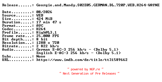 NFO for the release Georgie.and.Mandy.S02E05.GERMAN.DL.720P.WEB.H264-WAYNE by WAYNE