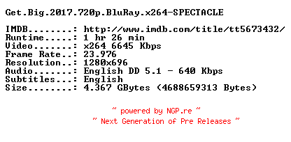 NFO for the release Get.Big.2017.720p.BluRay.x264-SPECTACLE by SPECTACLE