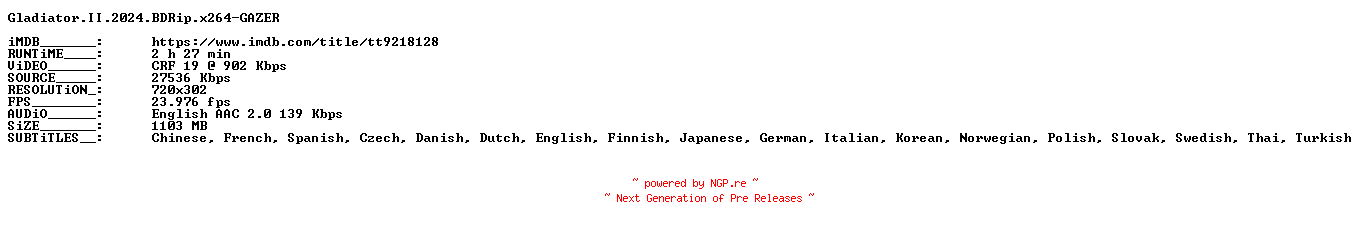 NFO for the release Gladiator.II.2024.BDRip.x264-GAZER by GAZER