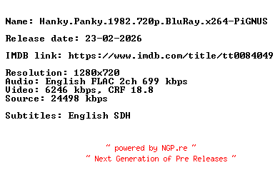 NFO for the release Hanky.Panky.1982.720p.BluRay.x264-PiGNUS by PiGNUS
