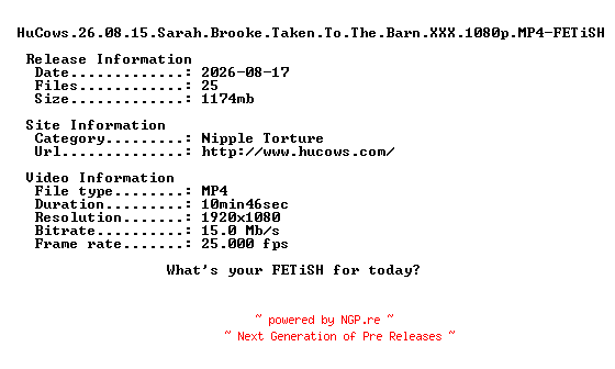NFO for the release HuCows.26.08.15.Sarah.Brooke.Taken.To.The.Barn.XXX.1080p.MP4-FETiSH by FETiSH