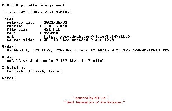 NFO for the release Inside.2023.BDRip.x264-MiMESiS by MiMESiS