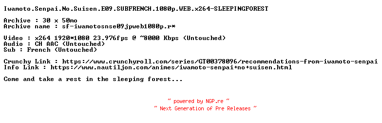 NFO for the release Iwamoto.Senpai.No.Suisen.E09.SUBFRENCH.1080p.WEB.x264-SLEEPINGFOREST by SLEEPINGFOREST