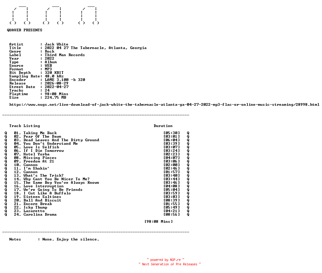 NFO for the release Jack_White-2022_04_27_The_Tabernacle_Atlanta_Georgia-WEB-2022-QUAVER by QUAVER