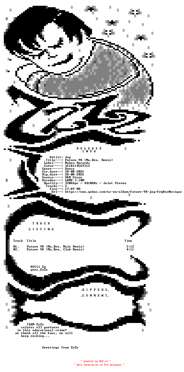 NFO for the release Jog_-_Future_98_(Ma.Bra._Remix)-(3618114569312)-WEB-2026-ZzZz by ZzZz