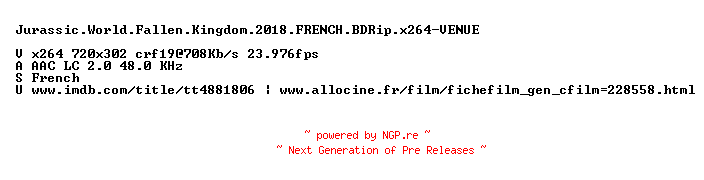 NFO for the release Jurassic.World.Fallen.Kingdom.2018.FRENCH.BDRip.x264-VENUE by VENUE