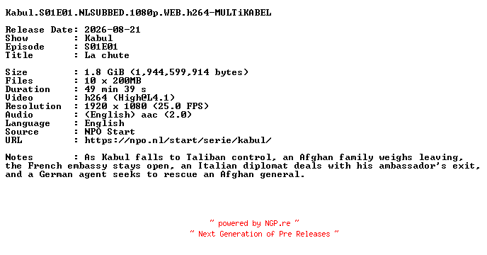 NFO for the release Kabul.S01E01.NLSUBBED.1080p.WEB.h264-MULTiKABEL by MULTiKABEL