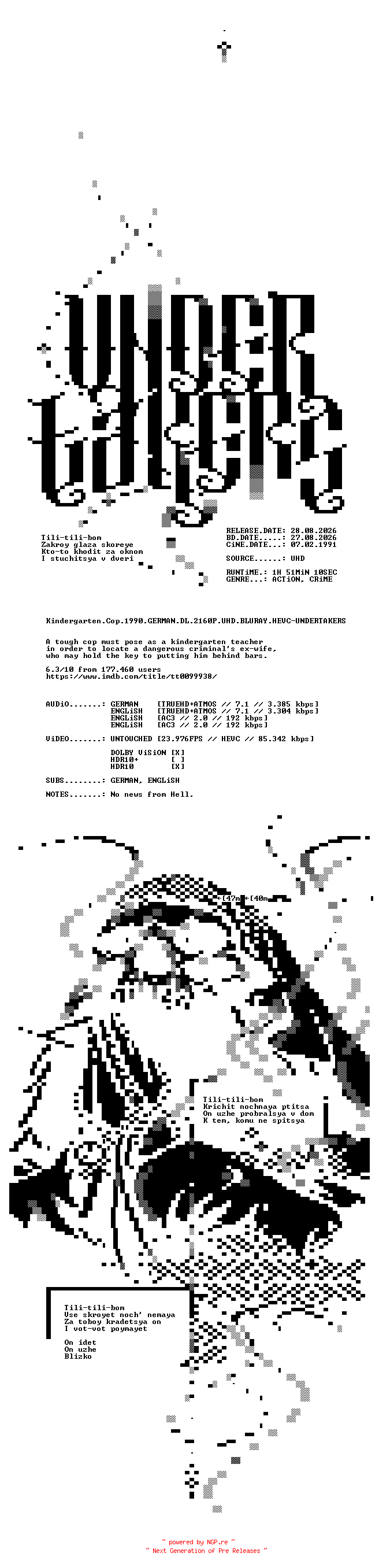 NFO for the release Kindergarten.Cop.1990.GERMAN.DL.2160P.UHD.BLURAY.HEVC-UNDERTAKERS by UNDERTAKERS