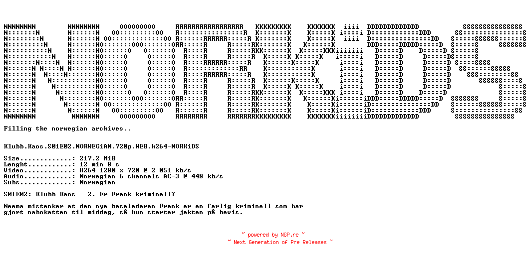 NFO for the release Klubb.Kaos.S01E02.NORWEGiAN.720p.WEB.h264-NORKiDS by NORKiDS