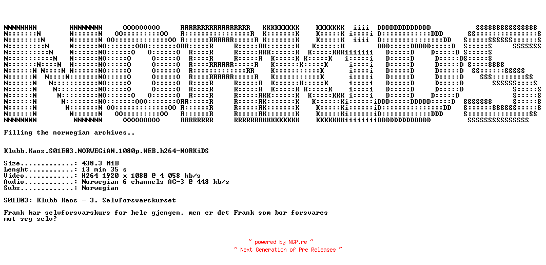 NFO for the release Klubb.Kaos.S01E03.NORWEGiAN.1080p.WEB.h264-NORKiDS by NORKiDS