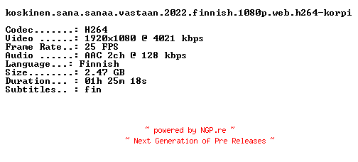 NFO for the release Koskinen.Sana.Sanaa.Vastaan.2022.FiNNiSH.1080p.WEB.H264-KORPI by KORPI