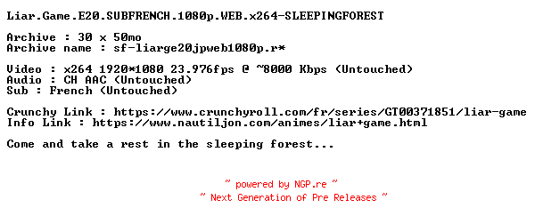NFO for the release Liar.Game.E20.SUBFRENCH.1080p.WEB.x264-SLEEPINGFOREST by SLEEPINGFOREST