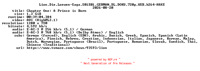 NFO for the release Lion.Die.Loewen-Saga.S01E01.GERMAN.DL.DOKU.720p.WEB.h264-HAXE by HAXE