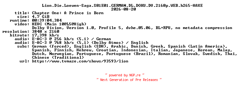 NFO for the release Lion.Die.Loewen-Saga.S01E01.GERMAN.DL.DOKU.DV.2160p.WEB.h265-HAXE by HAXE