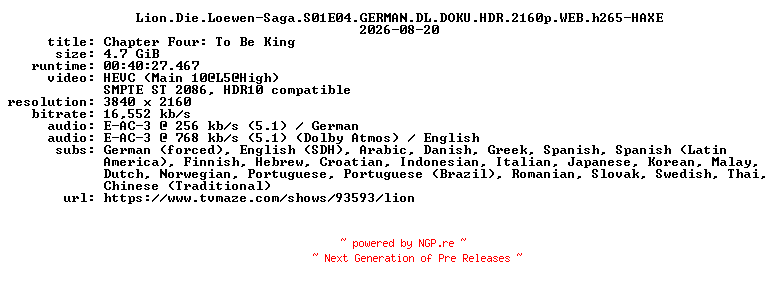 NFO for the release Lion.Die.Loewen-Saga.S01E04.GERMAN.DL.DOKU.HDR.2160p.WEB.h265-HAXE by HAXE