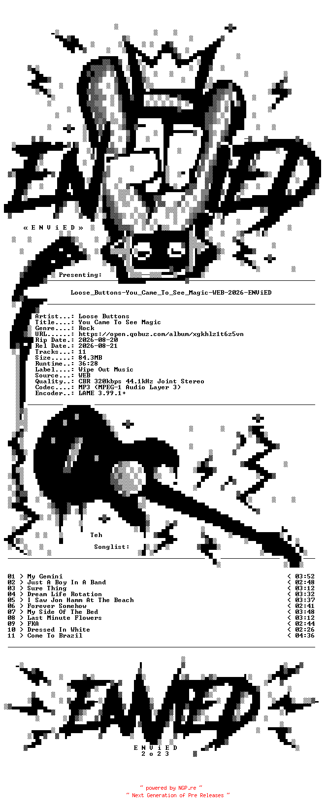 NFO for the release Loose_Buttons-You_Came_To_See_Magic-WEB-2026-ENViED by ENViED