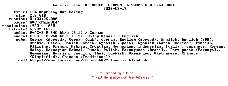 NFO for the release Love.is.Blind.UK.S03E05.GERMAN.DL.1080p.WEB.h264-HAXE by HAXE