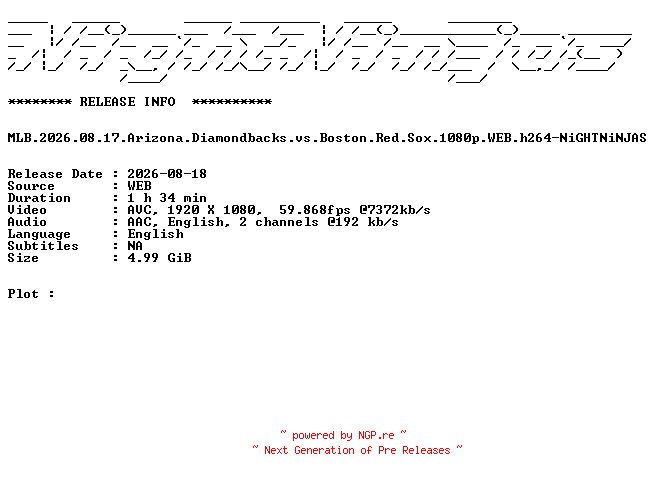 NFO for the release MLB.2026.08.17.Arizona.Diamondbacks.vs.Boston.Red.Sox.1080p.WEB.h264-NiGHTNiNJAS by NiGHTNiNJAS
