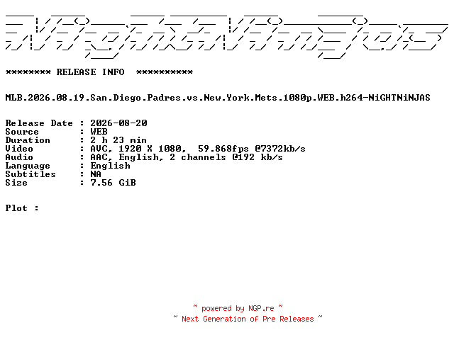 NFO for the release MLB.2026.08.19.San.Diego.Padres.vs.New.York.Mets.1080p.WEB.h264-NiGHTNiNJAS by NiGHTNiNJAS