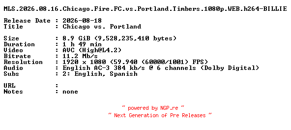 NFO for the release MLS.2026.08.16.Chicago.Fire.FC.vs.Portland.Timbers.1080p.WEB.h264-BILLIE by BILLIE