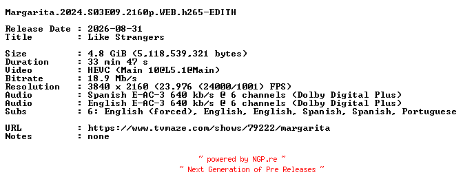 NFO for the release Margarita.2024.S03E09.2160p.WEB.h265-EDITH by EDITH