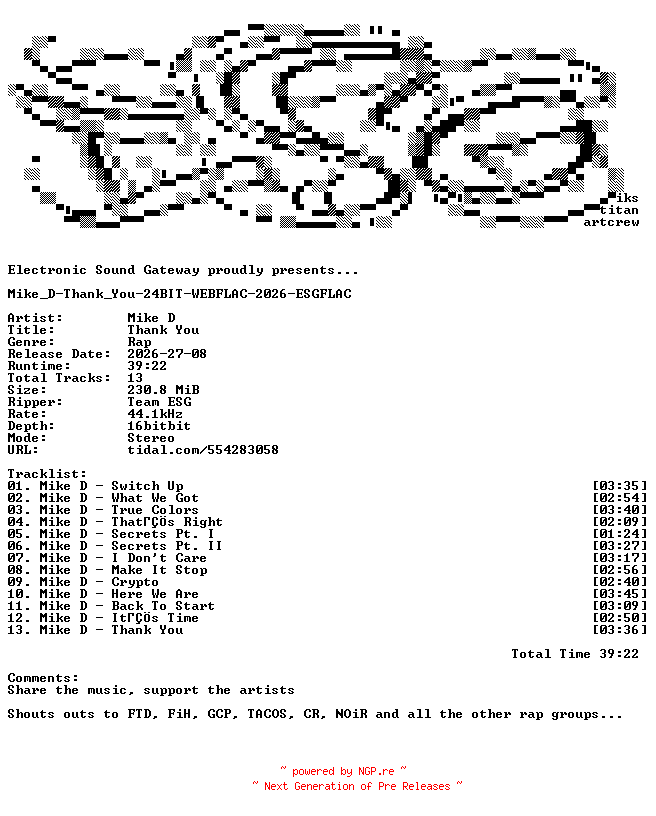 NFO for the release Mike_D-Thank_You-24BIT-WEBFLAC-2026-ESGFLAC by ESGFLAC