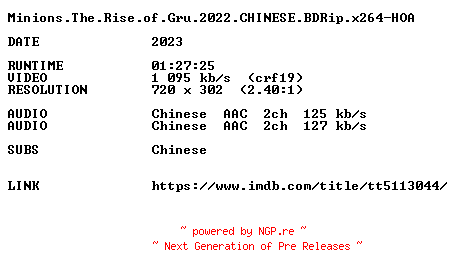 NFO for the release Minions.The.Rise.of.Gru.2022.CHINESE.BDRip.x264-HOA by HOA