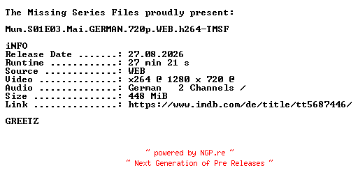 NFO for the release Mum.S01E03.Mai.GERMAN.720p.WEB.h264-TMSF by TMSF