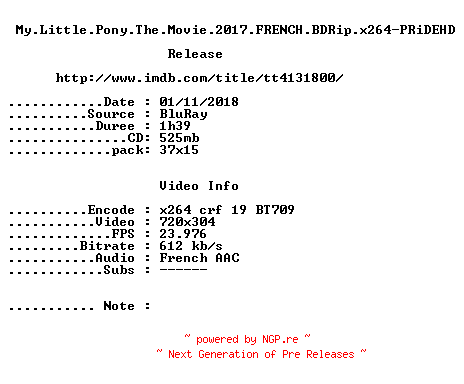 NFO for the release My.Little.Pony.The.Movie.2017.FRENCH.BDRip.x264-PRiDEHD by PRiDEHD
