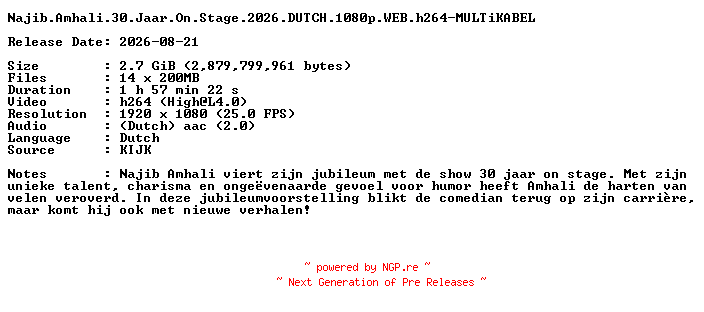 NFO for the release Najib.Amhali.30.Jaar.On.Stage.2026.DUTCH.1080p.WEB.h264-MULTiKABEL by MULTiKABEL