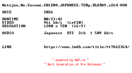 NFO for the release Netojuu.No.Susume.S01E04.JAPANESE.720p.BLURAY.x264-HOA by HOA