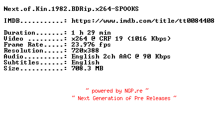 NFO for the release Next.of.Kin.1982.BDRip.x264-SPOOKS by SPOOKS