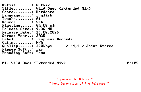 NFO for the release Nutkix-Wild_Ones_(Extended_Mix)-SINGLE-WEB-2025-XTC_iNT by XTC_iNT