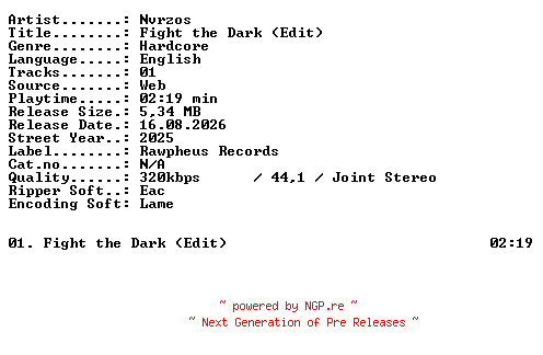 NFO for the release Nvrzos-Fight_the_Dark_(Edit)-SINGLE-WEB-2025-XTC_iNT by XTC_iNT