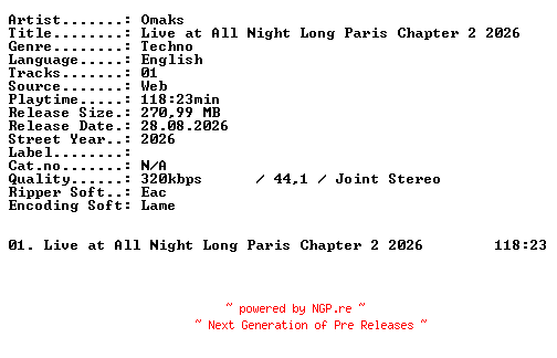 NFO for the release OMAKS-Live_at_ALL_NIGHT_LONG_PARIS_CHAPTER_2_2026-WEB-2026-XTC_iNT by XTC_iNT