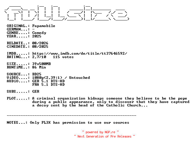 NFO for the release Papamobile.2025.DUAL.COMPLETE.BLURAY-FULLSiZE by FULLSiZE