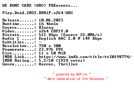 NFO for the release Play.Dead.2022.BDRiP.x264-WDC by WDC