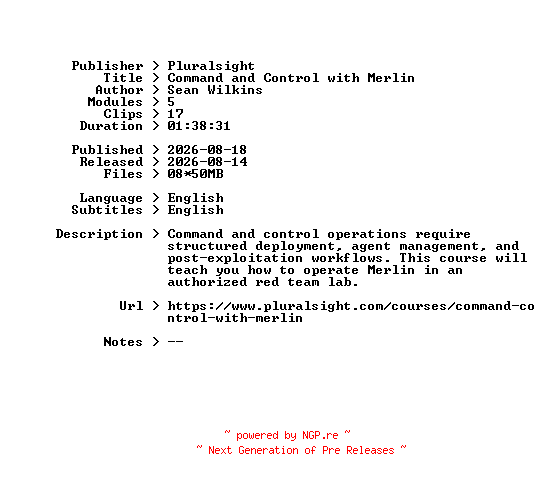 NFO for the release Pluralsight.Command.and.Control.with.Merlin.2026.BOOKWARE-GETH by GETH