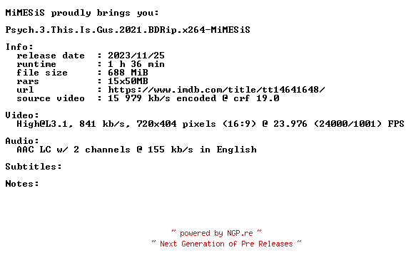 NFO for the release Psych.3.This.Is.Gus.2021.BDRip.x264-MiMESiS by MiMESiS