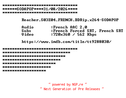 NFO for the release Reacher.S03E04.FRENCH.BDRip.x264-SODAPOP by SODAPOP