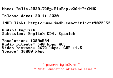 NFO for the release Relic.2020.720p.BluRay.x264-PiGNUS by PiGNUS