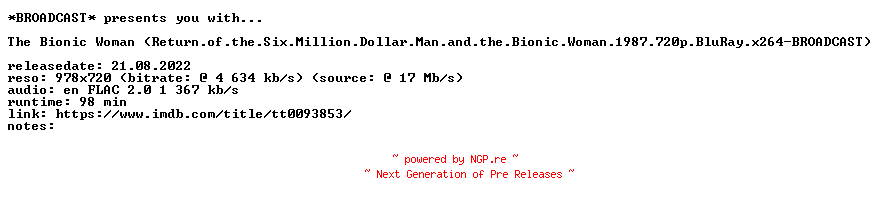 NFO for the release Return.of.the.Six.Million.Dollar.Man.and.the.Bionic.Woman.1987.720p.BluRay.x264-BROADCAST by BROADCAST