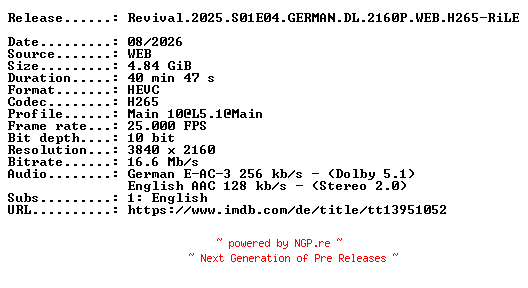 NFO for the release Revival.2025.S01E04.GERMAN.DL.2160P.WEB.H265-RiLE by RiLE