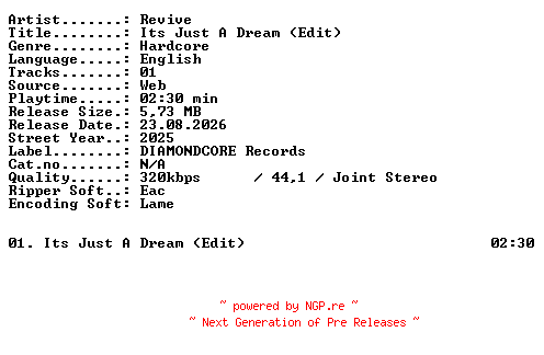NFO for the release Revive-Its_Just_A_Dream_(Edit)-SINGLE-WEB-2025-XTC_iNT by XTC_iNT