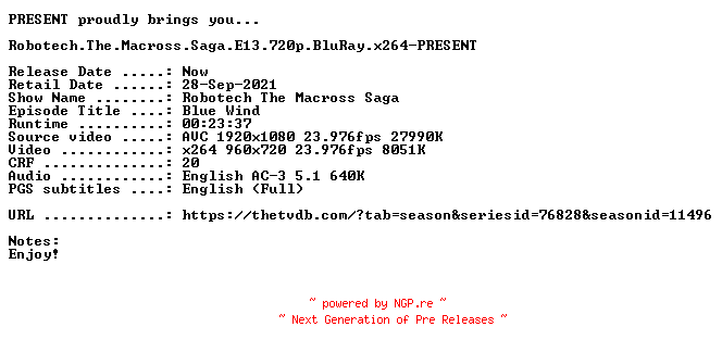NFO for the release Robotech.The.Macross.Saga.E13.720p.BluRay.x264-PRESENT by PRESENT