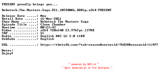 NFO for the release Robotech.The.Masters.Saga.E51.iNTERNAL.BDRip.x264-PRESENT by PRESENT