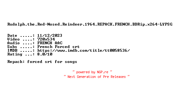 NFO for the release Rudolph.the.Red-Nosed.Reindeer.1964.REPACK.FRENCH.BDRip.x264-LYPSG by LYPSG